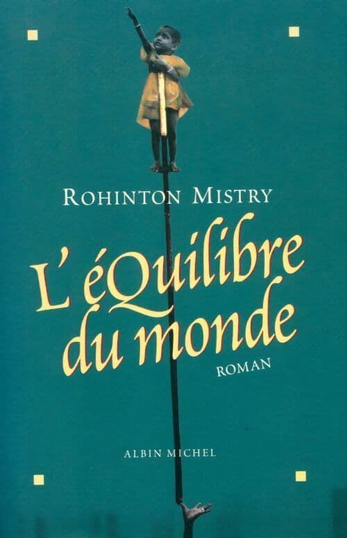 L'équilibre du monde - Rohinton Mistry
