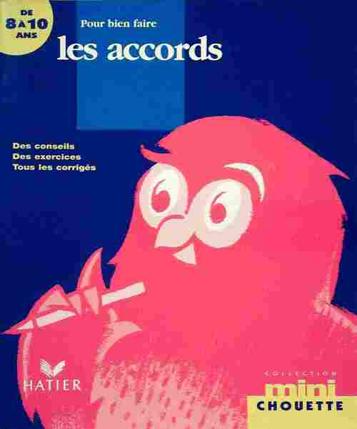 Pour bien faire les accords 8-10 ans - Lou Lecacheur