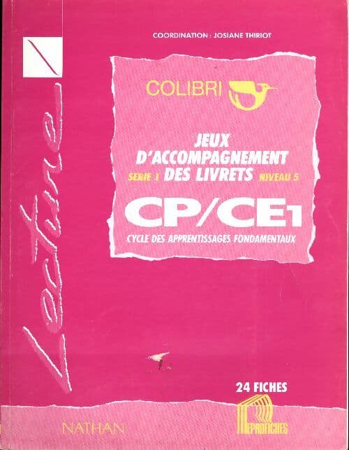 Jeux d'accompagnements des livrets CP/CE1 - Jean-Marie Thiriot